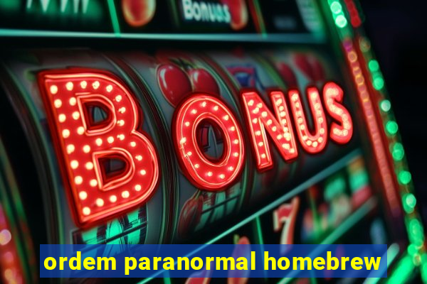 ordem paranormal homebrew